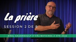 La prière  2de8 Réal Gaudreault [upl. by Alisander121]