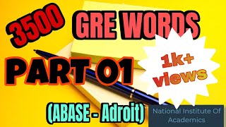 PART 1 BARRONS GRE 3500 WORDS ABASEADROIT [upl. by Acinomaj]