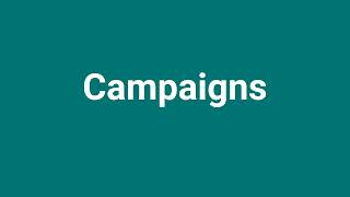 Campaigns Meaning and Pronunciation [upl. by Adnorrehs584]