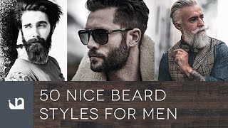 50 Nice Beard Styles For Men [upl. by Yk]