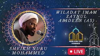 LIVE Wiladat Imam Sajjad AS  Majlis by Sheikh Nuru Mohammed  HIC Peterborough  26022023 [upl. by Ailin]