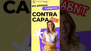 CONTRA CAPA ABNT  Aprenda a fazer em menos de 1 minuto [upl. by Siberson]