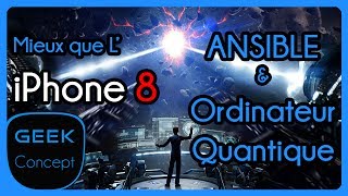 Ansible et ordinateur quantique  Mieux que lIphone 10  GKCPT004 [upl. by Alanson605]