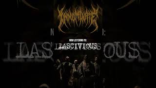 Innominate  Lascivious Single [upl. by Alessandra]