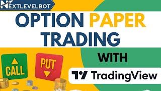 Manual and with Automation Virtual Trade in Options  Nextlevelbot New Paper Trading V3 [upl. by Eirual193]