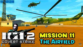 Project IGI 2 Mission 11  The Airfield [upl. by Elda]