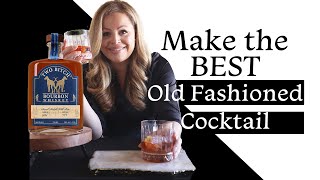 Make The BEST Old Fashioned Cocktail [upl. by Lymann]