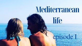 OUR MEDITERRANEAN LIFE IN SICILY episode I [upl. by Merriam]