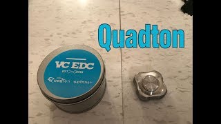 Fidget Spinner Testing and Review  QUADTON by VC EDC [upl. by Lamak]