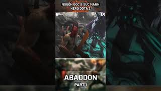 ABADDON CHÚA TỂ SƯƠNG MÙ MA QUÁI PART 1 23cre 1x loredota2 abaddon dota2 game [upl. by Akinwahs]