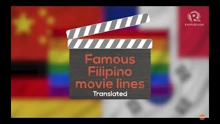 Famous Filipino movie lines translated in different languages [upl. by Ahsinik991]