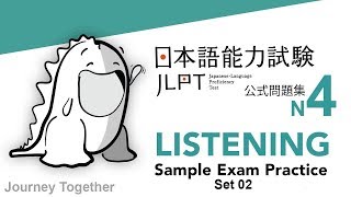 JLPT N4 Listening Practice with answers Set 02 [upl. by Nosle821]