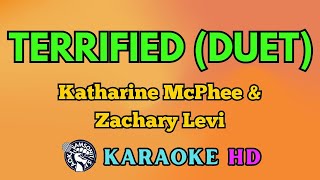 Terrified Duet Version KARAOKE by Katharine McPhee amp Zachary Levi 4K HD samsonites [upl. by Aneeuqahs]