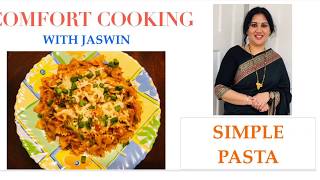 Pasta Recipe  Simple Pasta for Vegetarians  Comfort Cooking with Jaswin [upl. by Duff255]