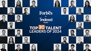 Forbes India and Indeed Present Top 30 Talent Leader of 2024  Felicitation Ceremony [upl. by Notniuqal]