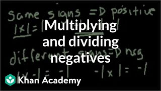 Multiplying and dividing negative numbers  PreAlgebra  Khan Academy [upl. by Grindlay477]