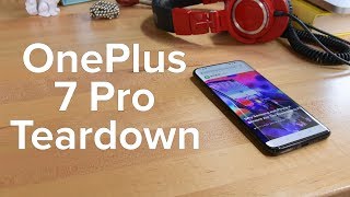 OnePlus 7 Pro Teardown [upl. by Aynotal984]