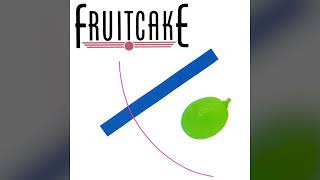 1983 Fruitcake – Fruitcake Full Album [upl. by Ahsinam]