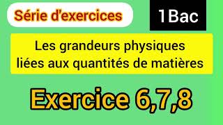 la quantité de matière 1 bac exercice 1 serie1 [upl. by Barbe]