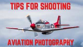 Tips for Shooting Aviation Photography [upl. by Ellennad]