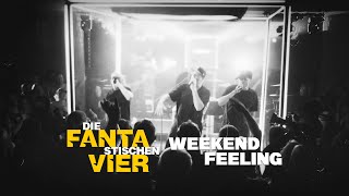 Die Fantastischen Vier  WEEKENDFEELING Titelsong zum Kinofilm quotAlter Weißer Mannquot [upl. by Giefer]