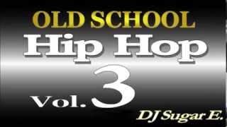 Old School Mixtape 3 SoulFunkHip HopRampB  DJ Sugar E [upl. by Oballa]