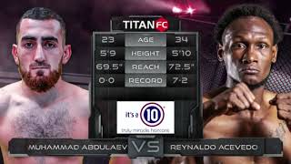 REYNALDO TIKI ACEVEDO VS MOHAMMAD ABDULAEV [upl. by Finzer602]