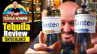 Tanteo Blanco Tequila Review  The Tequila Hombre [upl. by Anyah124]