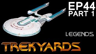 Trekyards Ep44  Enterprise B Part 1 [upl. by Kentigerma]