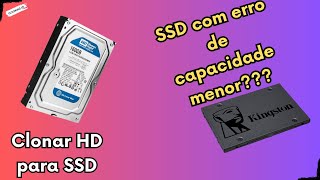 Como clonar HD para SSD com capacidade menor Sem Erros [upl. by Yllatan928]