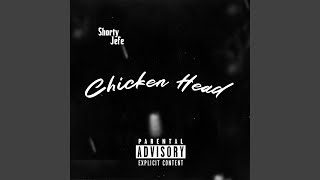 Chicken Head [upl. by Edison]