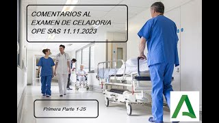 EXAMEN COMENTADO CELADORA  OPE SAS 2023 Primera parte [upl. by Penelope406]