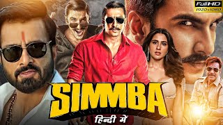 Simmba Full Movie HD  Ranveer Singh  Sara Ali Khan  Sonu Sood  Ajay Devgn  Review amp Facts HD [upl. by Elohcin744]