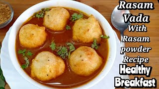 रसम वडा  Rasam Vada  South Indian Style Rasam Vada Recipe  How To Make Rasam Bonda  breakfast [upl. by Binetta]