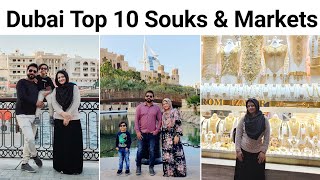 Dubai Top 10 Souks amp Markets Best amp Affordable Shopping Spots in Dubai Arabian Traditional Bazaars [upl. by Adnawat3]