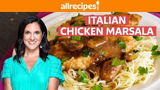 How to Make Italian Chicken Marsala  Quick amp Easy Dinner Ideas  Allrecipescom [upl. by Yhcir747]