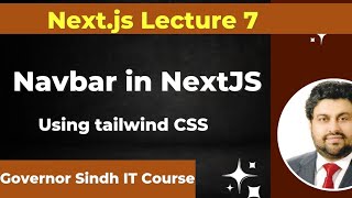 Lecture 7 How to make Navbar Using Tailwind CSS  Governor Sindh IT Course [upl. by Anairuy319]