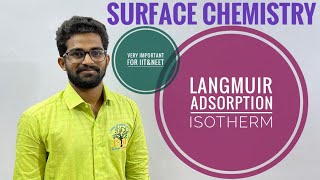 Langmuir Adsorption IsothermSurface Chemistry8 [upl. by Saravat]