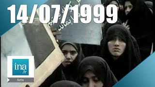 20H France 2 du 14 juillet 1999  Révolte étudiante étouffée en Iran  Archive INA [upl. by Fermin313]