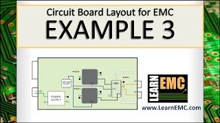 Circuit Board Layout for EMC Example 3 [upl. by Anima]