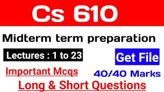 cs610 Midterm Preparation 2023  Lets Study  Midterm Important mcqs [upl. by Sansone]