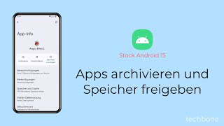 Apps archivieren und Speicher freigeben Android 15 [upl. by Aninad]