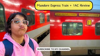 Mandore Superfast Express Jodhpur to Delhi Train and 1st AC Review [upl. by Adnoloy486]