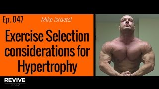 047 Mike Israetel  Exercise Selection for Hypertrophy [upl. by Lunette]