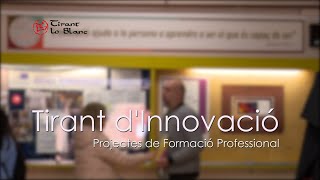 TIRANT LO BLANC TIRANT DINNOVACIO PROJECTES DE FORMACIO PROFESSIONAL [upl. by Graner]