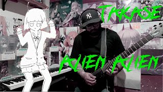 Takase cover Alien Alien by Nayutalien [upl. by Okubo]