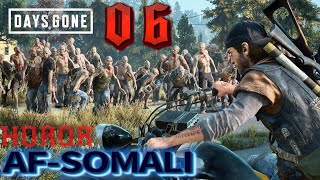 DAYS GONE QAYBTII 6AAD  SOMALI HOROR TIXANE [upl. by Druce]