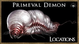 Demons Souls  Primeval Demon Locations  Colorless Demon Soul [upl. by Delacourt]