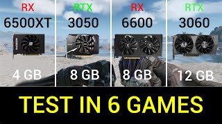 RX 6500XT vs RTX 3050 vs RX 6600 vs RTX 3060  Test in 6 Games [upl. by Annovaj533]