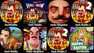 Hello Neighbor 3  Dark Riddle 3  Dark Riddle  Dark Riddle Classic  Hello Neighbor Dark Riddle 2 [upl. by Riebling782]